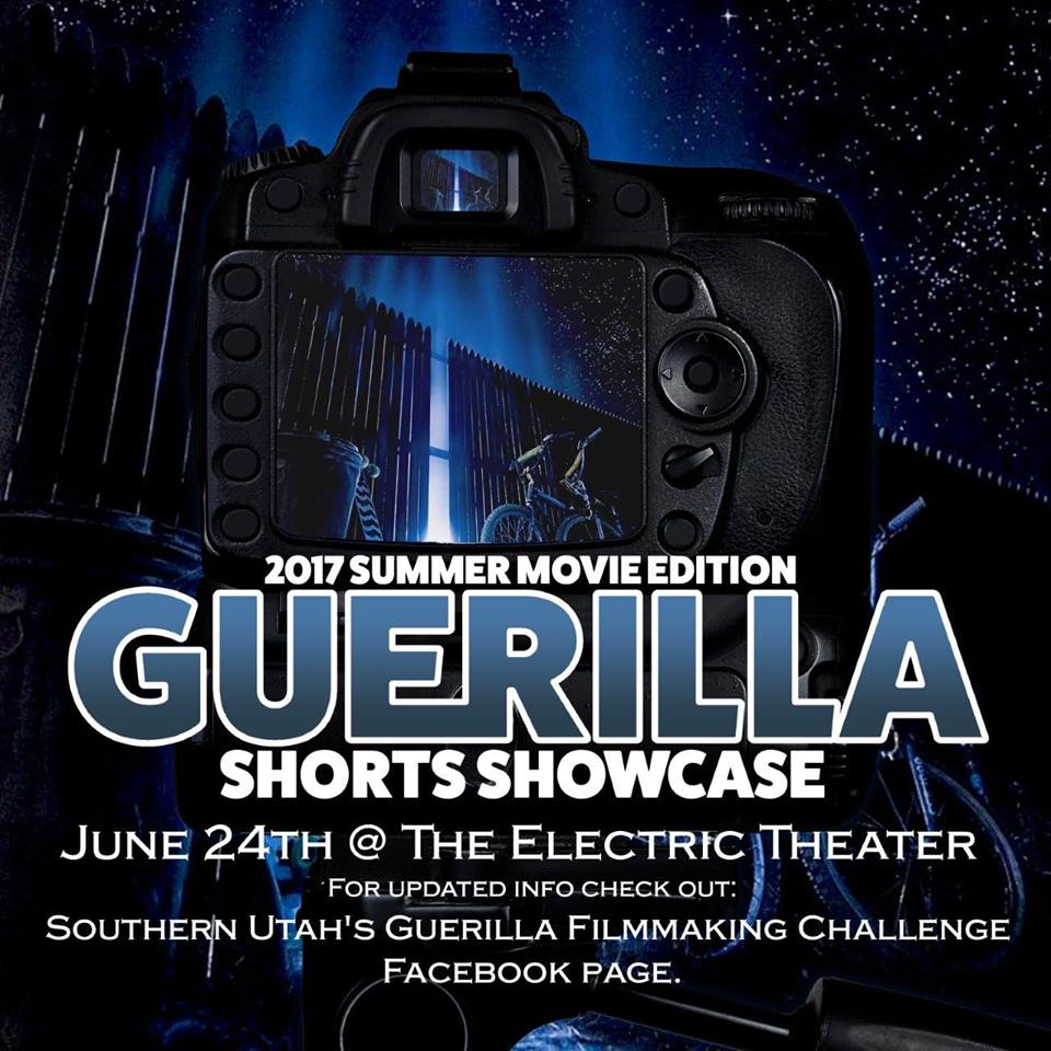 Southern Utah's Guerilla Filmmaking - 2017 Poster